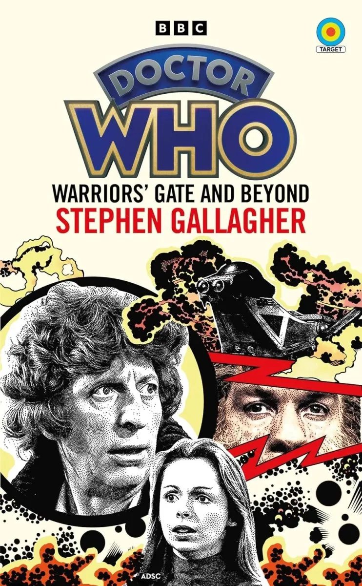 Doctor Who: Warriors’ Gate And Beyond (Target Collection) Novel