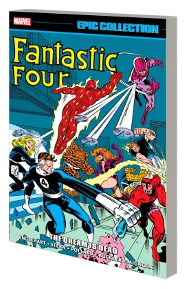 Fantastic Four Epic Collection Vol. 19: The Dream Is Dead TP